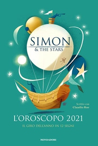 L'oroscopo 2021. Il giro dell'anno in 12 segni - Librerie.coop L'oroscopo 2021. Il giro dell'anno in 12 segni - Librerie.coop