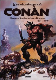 La spada selvaggia di Conan (1971-1974) - Librerie.coop