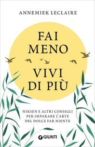 Fai meno vivi di più - Librerie.coop