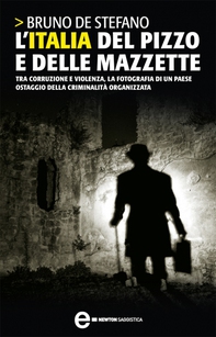 L'Italia del pizzo e delle mazzette - Librerie.coop