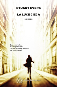La luce cieca - Librerie.coop La luce cieca - Librerie.coop