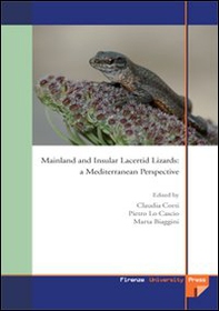 Mainland and insular lacertid lizard. A Mediterranean perspective - Librerie.coop