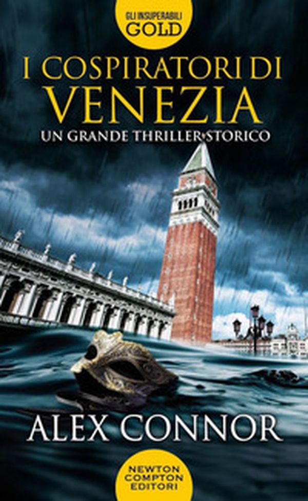 I cospiratori di Venezia. I lupi di Venezia - Librerie.coop I cospiratori di Venezia. I lupi di Venezia - Librerie.coop