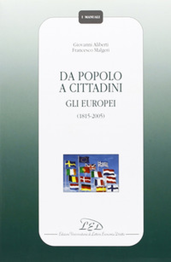 Da popolo a cittadini. Gli europei (1815-2005) - Librerie.coop Da popolo a cittadini. Gli europei (1815-2005) - Librerie.coop