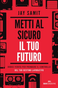 Metti al sicuro il tuo futuro - Librerie.coop