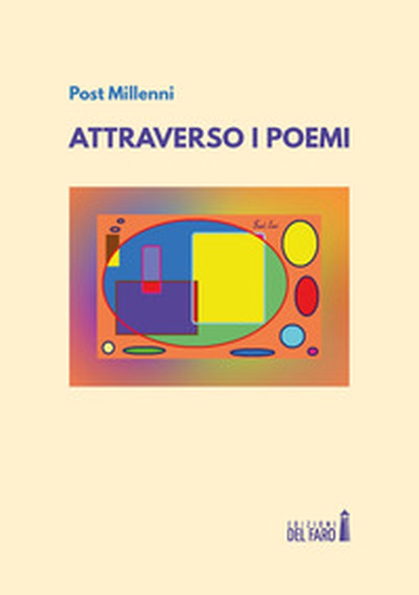 Attraverso i poemi - Librerie.coop Attraverso i poemi - Librerie.coop