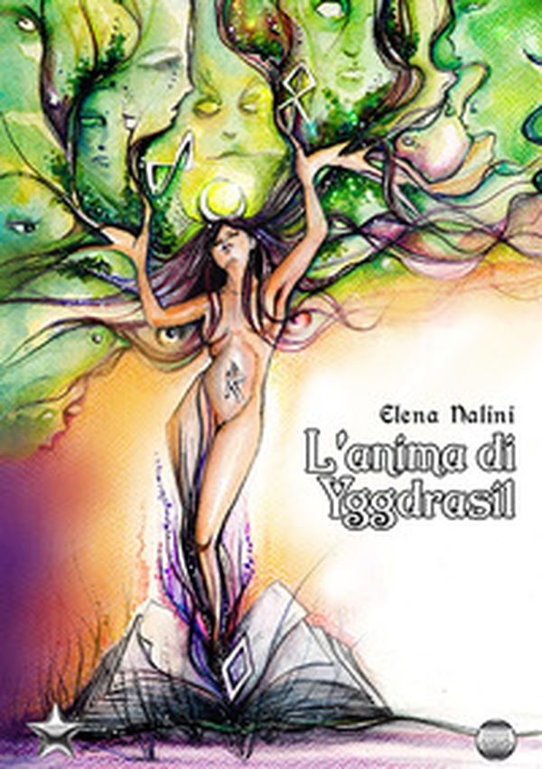 L'anima di Yggdrasil - Librerie.coop L'anima di Yggdrasil - Librerie.coop