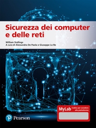 Sicurezza dei computer e delle reti. Ediz. MyLab - Librerie.coop