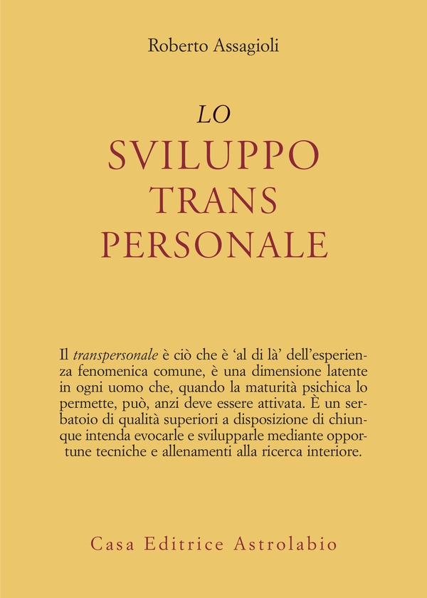 Lo sviluppo transpersonale - Librerie.coop