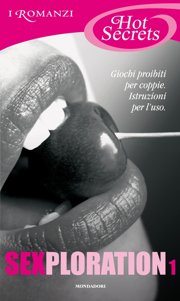Sexploration I (Romanzi Hot Secrets) - Librerie.coop Sexploration I (Romanzi Hot Secrets) - Librerie.coop