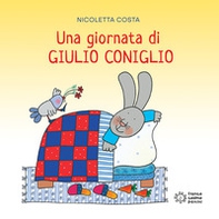 Una giornata di Giulio Coniglio - Librerie.coop Una giornata di Giulio Coniglio - Librerie.coop