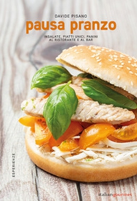 Pausa pranzo. Insalate, piatti unici, panini al ristorante e al bar - Librerie.coop