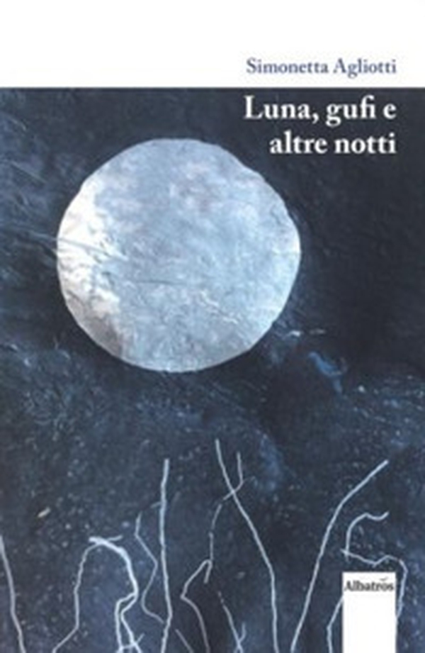 Luna, gufi e altre notti - Librerie.coop Luna, gufi e altre notti - Librerie.coop