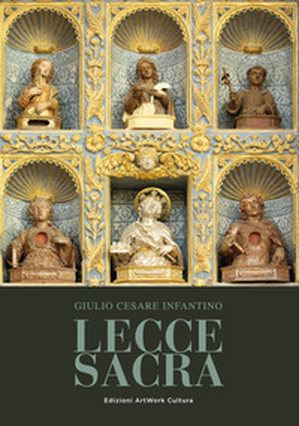 Lecce sacra - Librerie.coop Lecce sacra - Librerie.coop