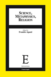 Science, metaphysics, religion - Librerie.coop Science, metaphysics, religion - Librerie.coop