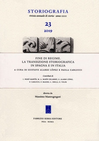 Fine di regime. La transizione storiografica in Spagna e in Italia - Librerie.coop