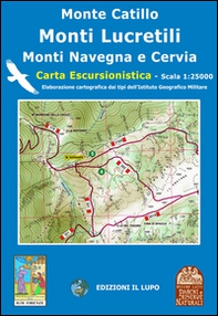 Monte Catillo, Lucretili, Cervia, Navegna. Carta escursionistica 25:000 - Librerie.coop