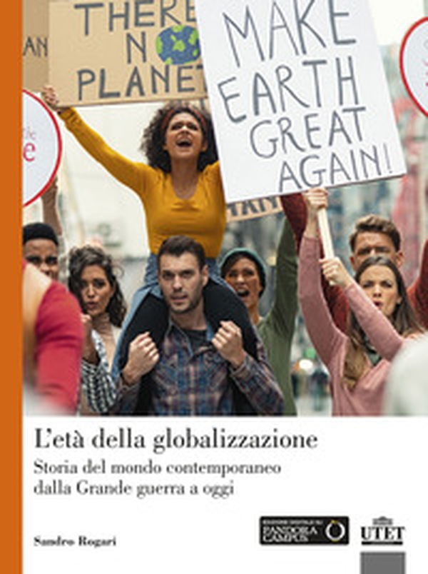 L'età della globalizzazione. Storia del mondo contemporaneo dalla Grande guerra a oggi - Librerie.coop L'età della globalizzazione. Storia del mondo contemporaneo dalla Grande guerra a oggi - Librerie.coop