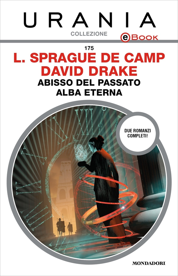 Abisso del passato - Alba eterna (Urania) - Librerie.coop Abisso del passato - Alba eterna (Urania) - Librerie.coop