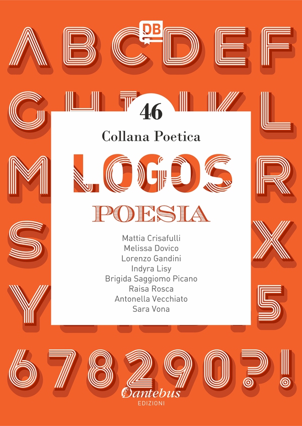 Collana Poetica Logos vol. 46 - Librerie.coop Collana Poetica Logos vol. 46 - Librerie.coop