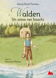 Walden. Un anno nei boschi - Librerie.coop