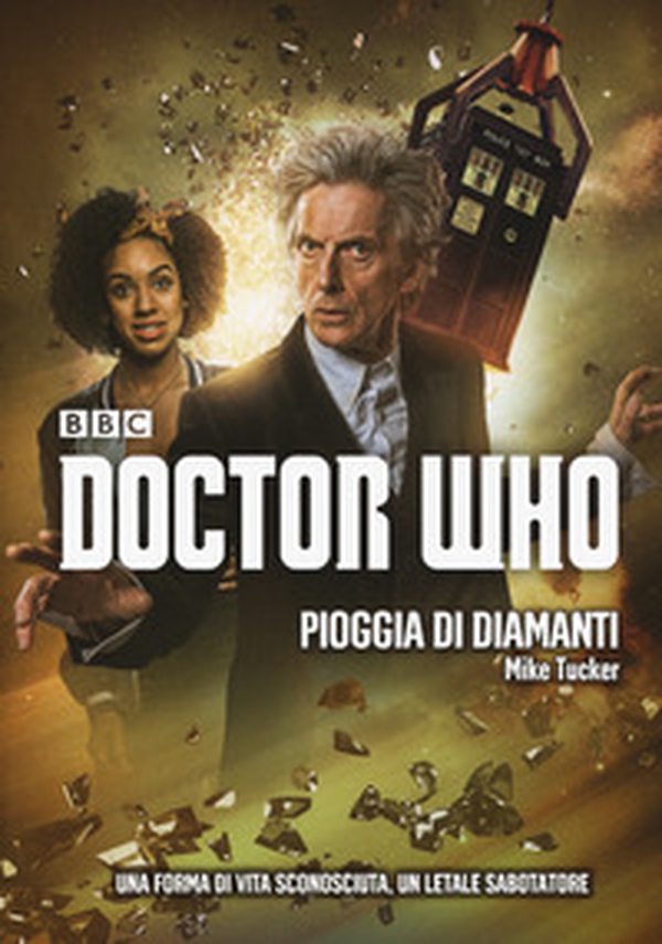 Pioggia di diamanti. Doctor Who - Librerie.coop Pioggia di diamanti. Doctor Who - Librerie.coop