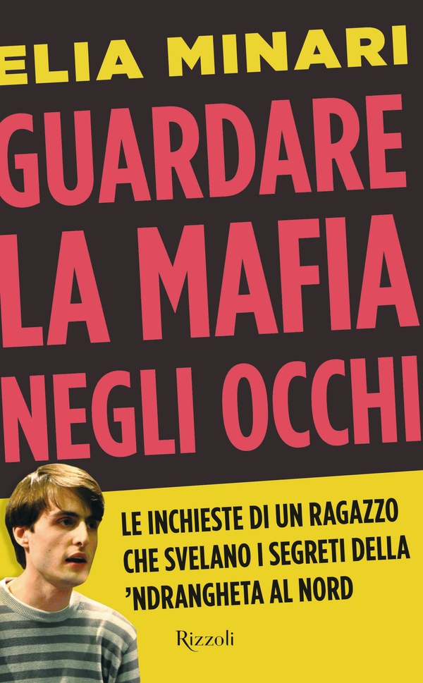 Guardare la mafia negli occhi - Librerie.coop Guardare la mafia negli occhi - Librerie.coop