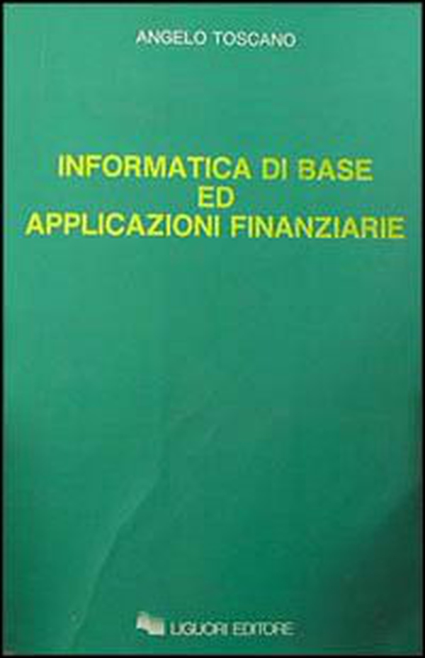 Informatica di base ed applicazioni finanziarie - Librerie.coop