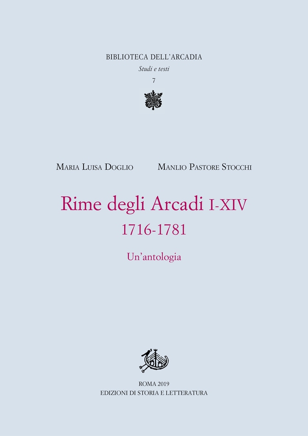 Rime degli Arcadi I-XIV, 1716-1781 - Librerie.coop Rime degli Arcadi I-XIV, 1716-1781 - Librerie.coop