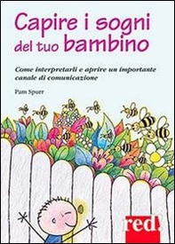 Capire i sogni del tuo bambino - Librerie.coop