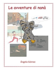 Le avventure di Nanà - Librerie.coop