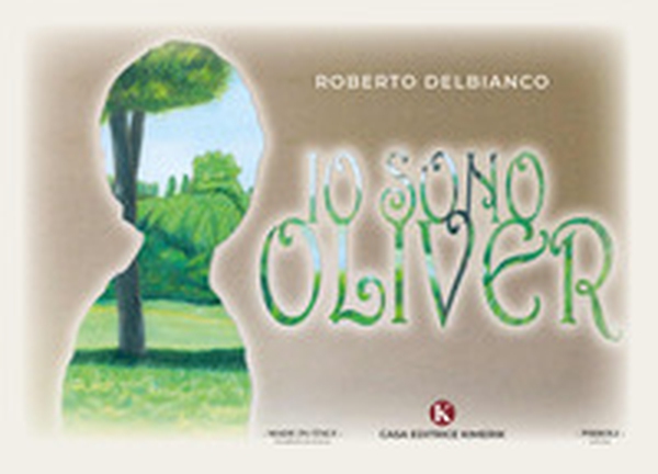 Io sono Oliver - Librerie.coop Io sono Oliver - Librerie.coop