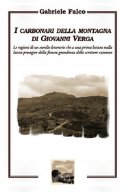 «I carbonari della montagna» di Giovanni Verga - Librerie.coop