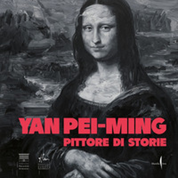 Yan Pei-Ming. Pittore di storie - Librerie.coop Yan Pei-Ming. Pittore di storie - Librerie.coop