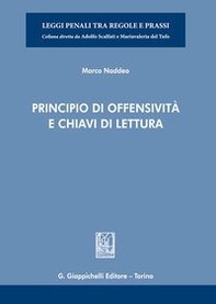 Principio di offensività e chiavi di lettura - Librerie.coop Principio di offensività e chiavi di lettura - Librerie.coop