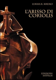 L'abisso di Coriolis - Librerie.coop L'abisso di Coriolis - Librerie.coop