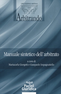 Manuale sintetico dell'arbitrato - Librerie.coop