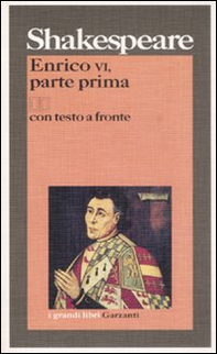 Enrico VI. Testo inglese a fronte - Vol. 1 - Librerie.coop