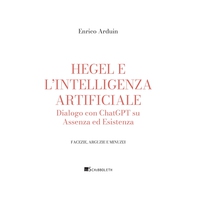 Hegel e l'intelligenza artificiale - Librerie.coop