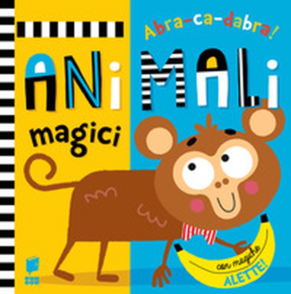 Animali magici. Abracadabra - Librerie.coop Animali magici. Abracadabra - Librerie.coop