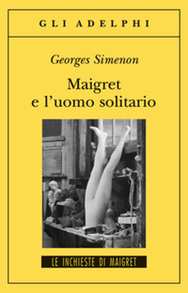 Maigret e l'uomo solitario - Librerie.coop Maigret e l'uomo solitario - Librerie.coop