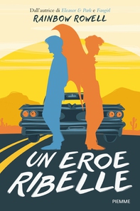 Un eroe ribelle - Librerie.coop