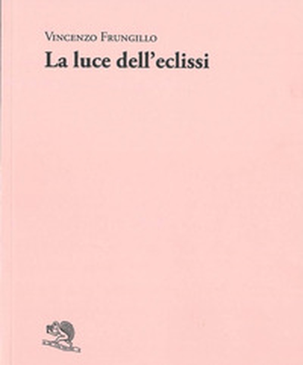 La luce dell'eclissi - Librerie.coop La luce dell'eclissi - Librerie.coop