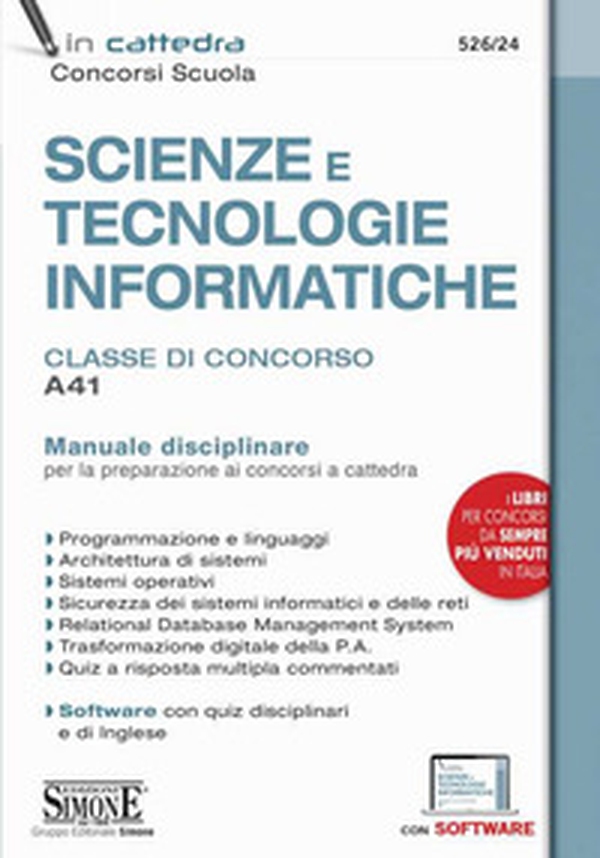 Scienze e tecnologie informatiche. Classe di concorso A41. Manuale disciplinare - Librerie.coop Scienze e tecnologie informatiche. Classe di concorso A41. Manuale disciplinare - Librerie.coop