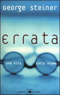 Errata. Una vita sotto esame - Librerie.coop Errata. Una vita sotto esame - Librerie.coop