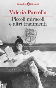 Piccoli miracoli e altri tradimenti - Librerie.coop