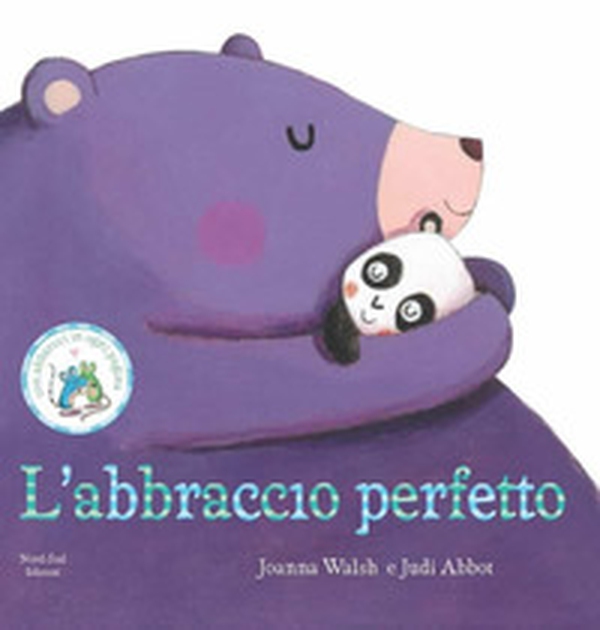 L'abbraccio perfetto - Librerie.coop L'abbraccio perfetto - Librerie.coop