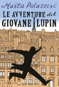 Le avventure del giovane Lupin. Caccia al Dottor Moustache - Librerie.coop