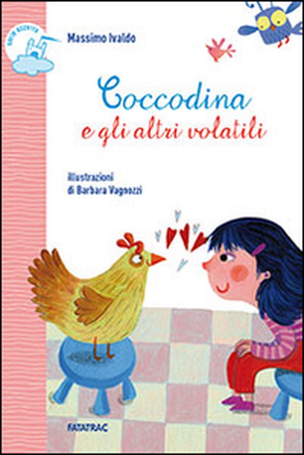 Coccodina e gli altri volatili - Librerie.coop Coccodina e gli altri volatili - Librerie.coop