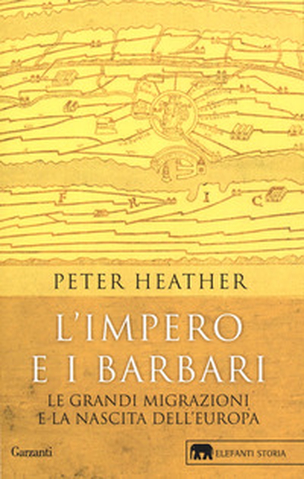 L'impero e i barbari. Le grandi migrazioni e la nascita dell'Europa - Librerie.coop L'impero e i barbari. Le grandi migrazioni e la nascita dell'Europa - Librerie.coop